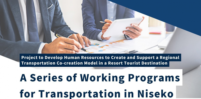 A Series of Working Programs for Transportation in Niseko 2